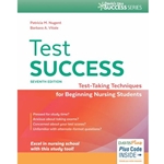 TEST SUCCESS: TEST TAKING TECH FOR BEGINNING NURSING STUDENTS