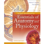 ESSENTIALS OF ANAT. & PHYSIOLOGY-STD.WKBK