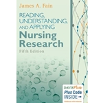READING, UNDERSTANDING, & APPLYING NURSING RESEARCH