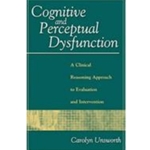 COGNITIVE+PERCEPTUAL DYSFUNCTION