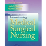 UNDERSTANDING MEDICAL SURGICAL NURSING (WKBK) (REV) (P)