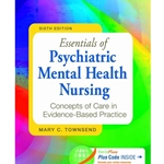 ESSENTIALS OF PSYCHIATRIC MENTAL HEALTH NURSING (W/CD)