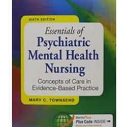 ESSENTIALS OF PSYCHIATRIC MENTAL HEALTH NURSING & GUIDE