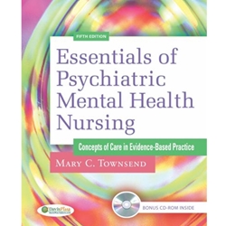 ESSENTIALS OF PSYCHIATRIC MENTAL HEALTH NURSING (W/CD) (P)