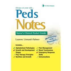PEDS NOTES:NURSE'S CLINICAL POCKET GDE.