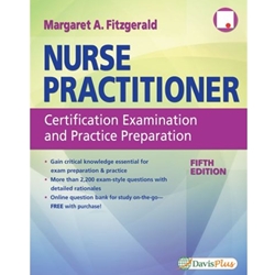 NURSE PRACTITIONER CERTIFICATION EXAM & PRACTICE PREPARATION