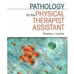 PATHOLOGY F/PHYSICAL THERAPIST ASSIST.