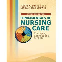 FUND.OF NURSING CARE:CONCEPTS.- STD.GDE.