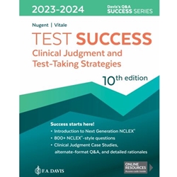 TEST SUCCESS: CLINICAL JUDGMENT & TEST-TAKING STRATEGIES - WITH ACCESS