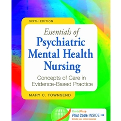 ESSENTIALS OF PSYCHIATRIC MENTAL HEALTH NURSING (W/CD)