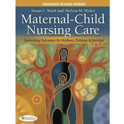 MATERNAL- CHILD NURSING CARE, ENHANCED, PKG:TEXT/CD/COMPBK